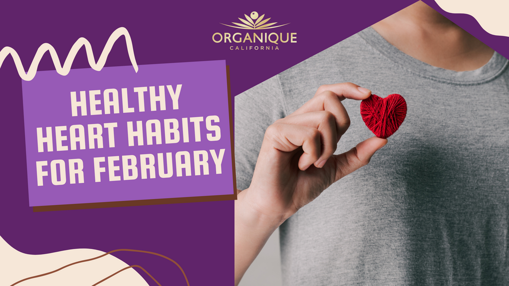 Healthy Heart Habits for February